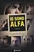 Produktbild Io sono Alfa (Frassinelli narrativa italiana)