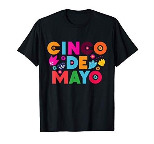 Fiesta colorida y feliz Cinco De Mayo Bold Font Floral Camiseta