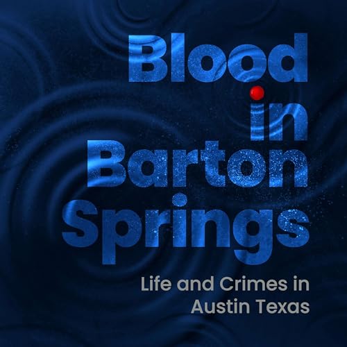 Blood in Barton Springs cover art