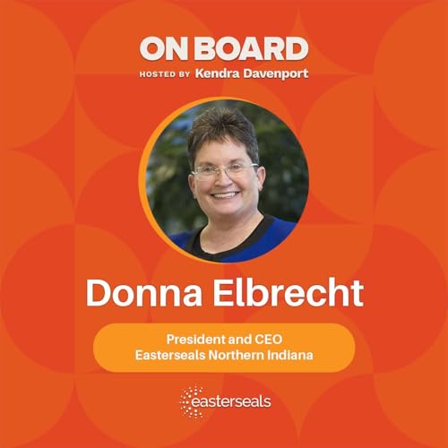 Game Changer: Donna Elbrecht&rsquo;s Dynamic and Values-driven Leadership