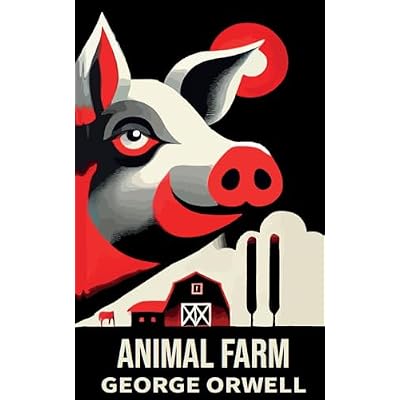 Animal Farm (MAXIMA EDITION): Annotated with informative footnotes for a fuller understanding of Orwell's references and symbolism