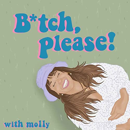 Page de couverture de B*tch, please!