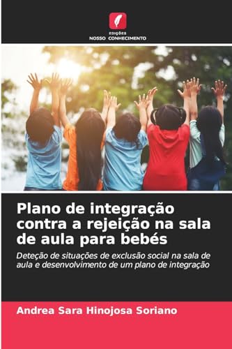 Consejos y comparativas para Comprar Salas soriana que puedes comprar esta semana. 18 Plano de integração contra a rejeição na sala de aula para bebés