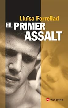 El primer assalt: 45 (Narra...