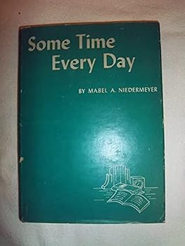 Hardcover Some Time Every Day A Devotional Book for Junior Boys and Girls Book
