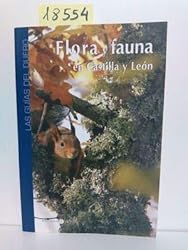 Guía Del Duero Flora Y Fauna De Castilla Y León: 