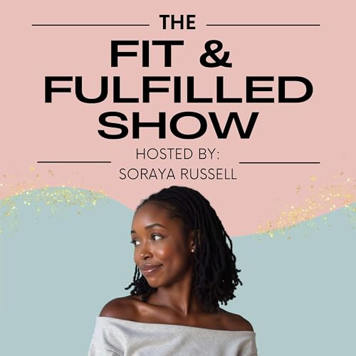 『The Fit & Fulfilled Show』のカバーアート