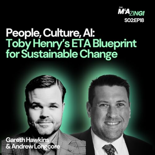 S2 Ep18: M&A Zing (S2EP18) - Beyond &ldquo;ABC&rdquo;: The Art and Practice of Good SMB M&A with Andrew Longcore