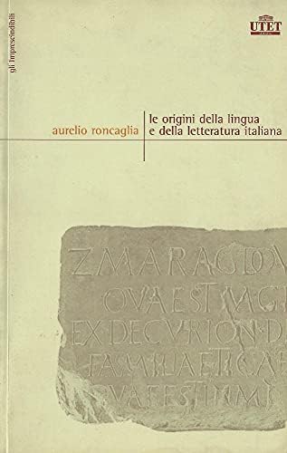 Le origini della lingua e della letteratura italiana