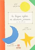  La lengua inglesa en la Educación Primaria (SIN COLECCION)