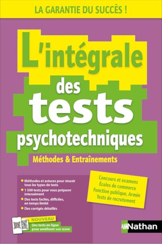livre L'intégrale des tests psychotechniques - Concours / examens / entretiens - 1 500 exercices + méthodologie complète - Tests en ligne inclus