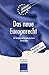 Das neue Europarecht: EG-Vertrag und EuropÃÆÃÂ¤ische Union Textausgabe (Europeaisches Wirtschaftsrecht) (German Edition)