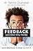 Feedback (and Other Dirty Words): Why We Fear It, How to Fix It