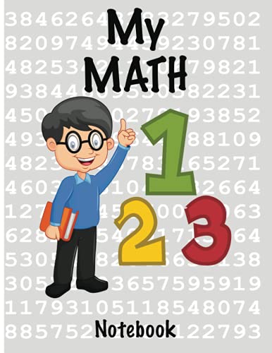 My Math Notebook: Cool Graph Paper Notebook 8.5 x 11 for Kids And Students | Squared Graphing Paper | Grid Paper for Math and Science Students