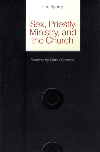 Sex, Priestly Ministry, and the Church