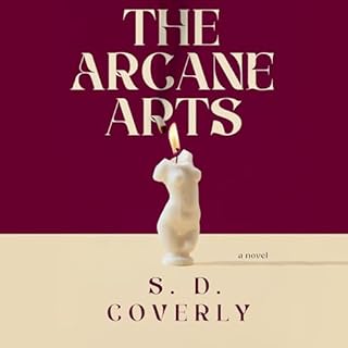 The Arcane Arts Audiolibro Por S. D. Coverly arte de portada
