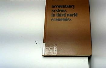 Hardcover Accountancy systems in third world economies: Ford Foundation sponsored study Book
