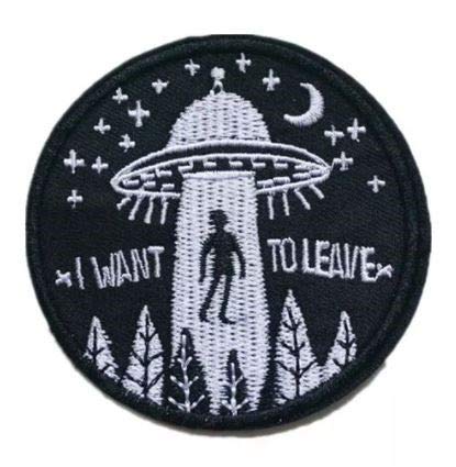 UFO"I Want to Leave" Patch - Black