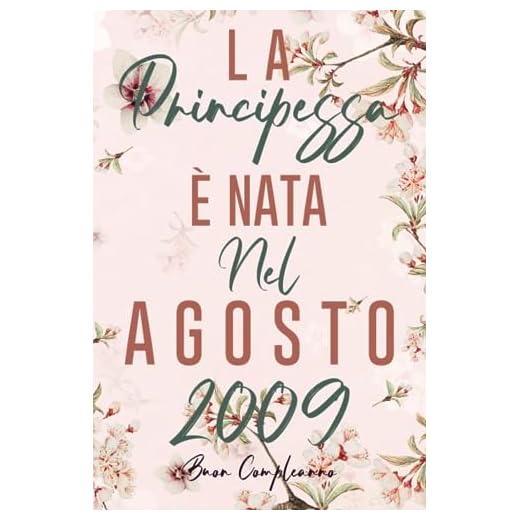 La Principessa È Nata Nel Agosto 2009: Idea regalo originale per il 14 compleanno per figlia, sorella, cugina, nipote