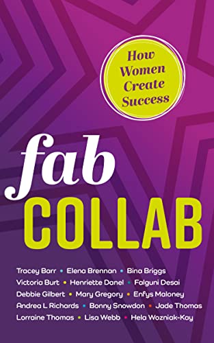 Fab Collab: How Women Create Success (English Edition)