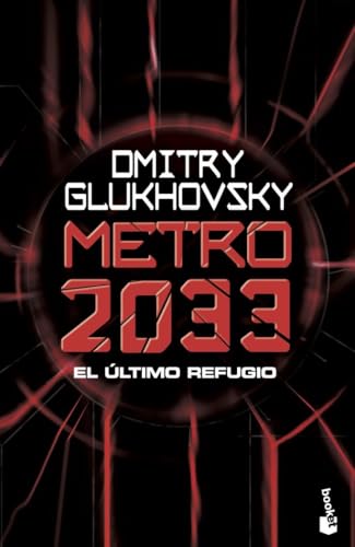 Metro 2033: Serie Metro, 1 (Ciencia Ficción)