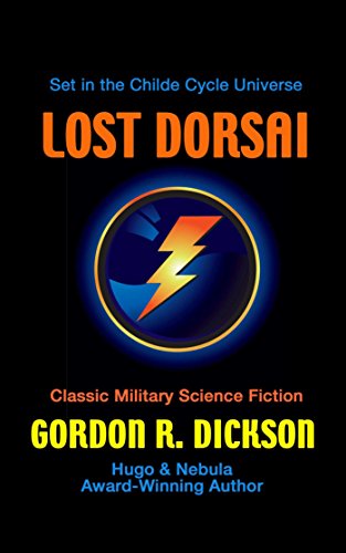 Lost Dorsai: The New Dorsai Companion (Childe Cycle Book 6)