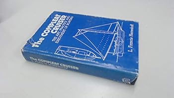 Hardcover Compleat Cruiser: Art, Practice and Enjoyment of Boating Book
