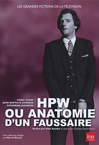 Hpw ou anatomie d'un faussaire