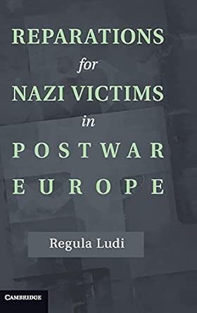 Reparations for Nazi Victims in Postwar Europe book cover