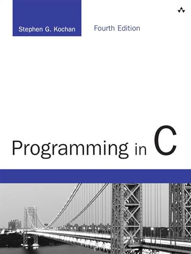 Programming in C (Developer's Library)