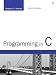 Programming in C (Developer's Library)