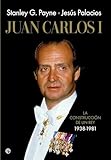 Juan Carlos I: La construccin de un rey 1938-1981