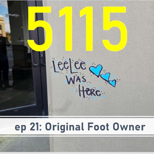 5115 Episode 21 - Original Foot Owner