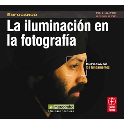 La Iluminaci&oacute;n en la Fotograf&iacute;a: Enfocando los Fundamentos