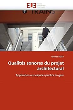 Paperback Qualités Sonores Du Projet Architectural [French] Book