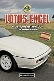  LOTUS EXCEL: REGISTRO DE RESTAURACIÓN Y MANTENIMIENTO (Ediciones en español)
