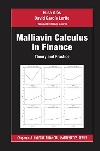 Malliavin Calculus in Finance (Chapman and Hall/CRC Financial Mathematics Series)