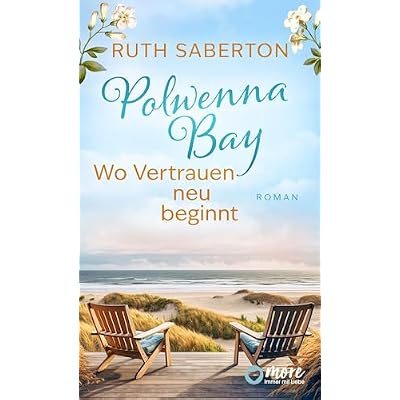 Polwenna Bay &ndash; Wo Vertrauen neu beginnt