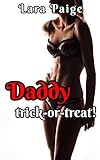 Daddy Trick-or-Treat!
