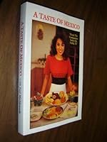 A Taste of Mexico: With Jozi Maldonado 0964230801 Book Cover
