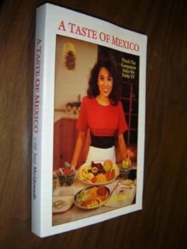Paperback A Taste of Mexico: With Jozi Maldonado Book