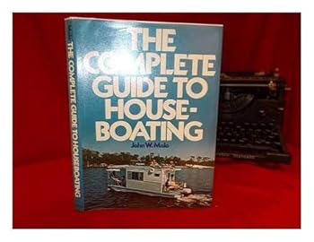 Hardcover The complete guide to houseboating Book