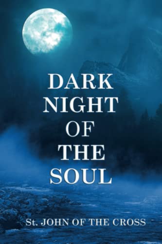 DARK NIGHT OF THE SOUL