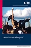 Vertrouwen in Burgers: 88 (WRR Rapporten)