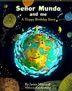 Hardcover Senor Mundo and Me: A Happy Birthday Story Book