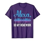 Alexa, Do My Homework Funny Kids Joke T-Shirt