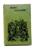 Mary Slessor: The White Queen of Calabar 0551009438 Book Cover