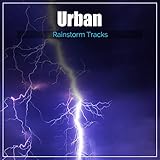  #18 Urban Rainstorm Tracks
