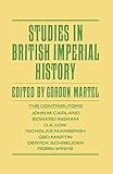 Studies in British Imperial History: Essays in Honour of A.P. Thornton