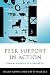 Peer Support in Action: From Bystanding to Standing By